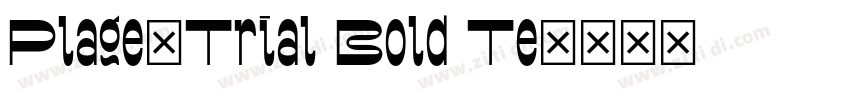 Plage_Trial Bold Te字体转换